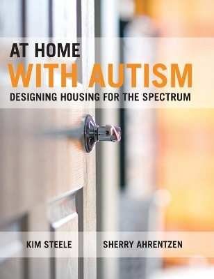 At Home with Autism(English, Hardcover, Steele Kim)