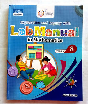 LAB MANUAL IN MATHEMATICS CLASS-8(Paperback, Alka Sharma)