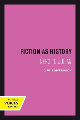 Fiction as History(English, Paperback, Bowersock G. W.)