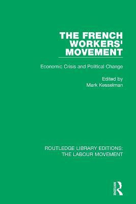 The French Workers' Movement(English, Paperback, unknown)