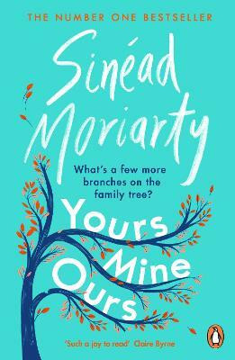 Yours, Mine, Ours(English, Paperback, Moriarty Sinead)