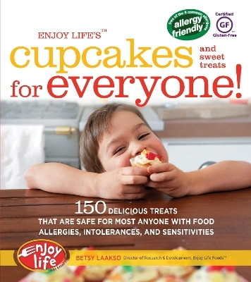 Enjoy Life's(TM) Cupcakes and Sweet Treats for Everyone!(English, Electronic book text, Laakso Betsy)