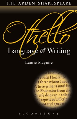 Othello: Language and Writing(English, Paperback, Maguire Laurie Prof.)