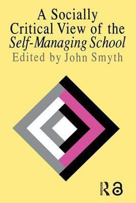 A Socially Critical View Of The Self-Managing School(English, Paperback, unknown)
