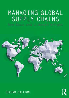 MANAGING GLOBAL SUPPLY CHAINS(Paperback, Ron Basu)