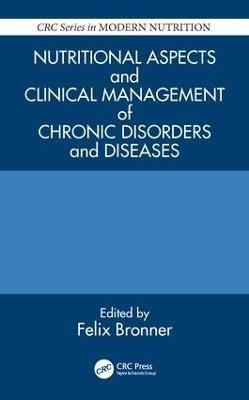 Nutritional Aspects and Clinical Management of Chronic Disorders and Diseases(English, Hardcover, unknown)