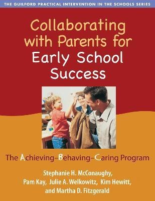 Collaborating with Parents for Early School Success(English, Paperback, McConaughy Stephanie H.)