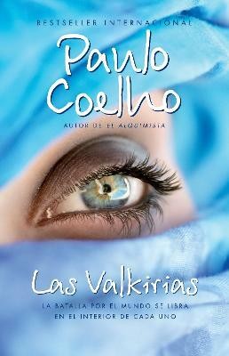 Las valkirias / The Valkyries(Spanish, Paperback, Coelho Paulo)