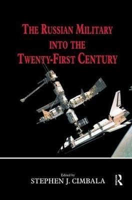 The Russian Military into the 21st Century(English, Paperback, unknown)