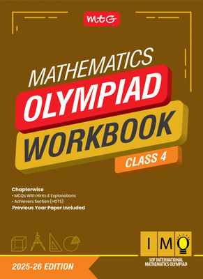 MTG International Mathematics Olympiad (IMO) Workbook Class 4 - Chapterwise Previous Year Solved Paper & Achievers Section - SOF Olympiad Books For 2025-26 Exam(Paperback, MAHABIR SINGH)