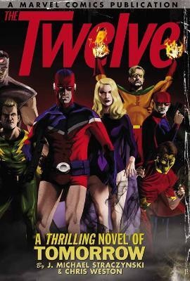 The Twelve Vol. 1(English, Paperback, Straczynski J. Michael)