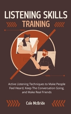 Listening Skills Training(English, Paperback, McBride Cole)