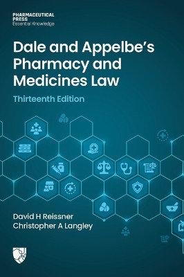 Dale and Appelbe's Pharmacy and Medicines Law Thirteenth Edition(English, Paperback, unknown)