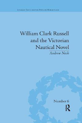 William Clark Russell and the Victorian Nautical Novel(English, Paperback, Nash Andrew)