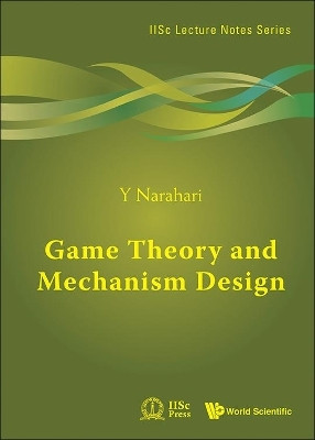 Game Theory And Mechanism Design(English, Hardcover, Narahari Y)