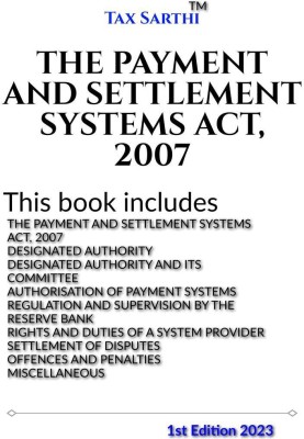 THE PAYMENT AND SETTLEMENT SYSTEMS ACT, 2007 | 1st Edition 2023(English, Paperback, Tax Sarthi)