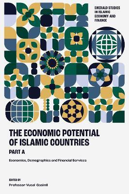 The Economic Potential of Islamic Countries, Part A(English, Hardcover, unknown)