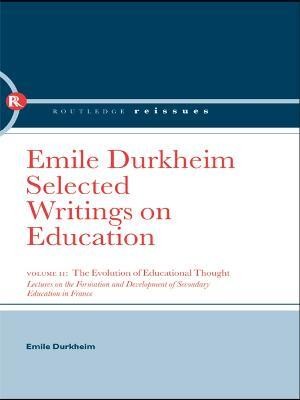 The Evolution of Educational Thought(English, Electronic book text, Durkheim Emile)