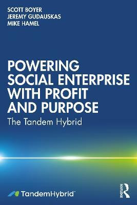 Powering Social Enterprise with Profit and Purpose(English, Paperback, Boyer Scott)