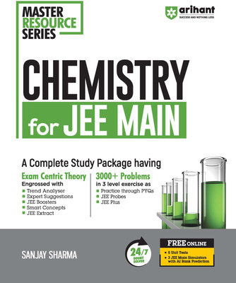 Arihant Master Resource Series Chemistry for JEE Main | A complete study package having exam centric theory, 3000+ problems in 3 levels, 24/7 doubt solver, FREE Online Support(Paperback, Sanjay Sharma)