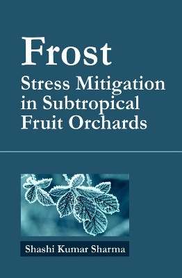 Frost(English, Hardcover, Sharma Shashi Kumar)