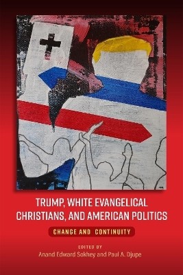 Trump, White Evangelical Christians, and American Politics(English, Hardcover, unknown)