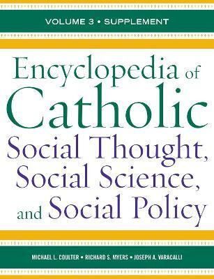 Encyclopedia of Catholic Social Thought, Social Science, and Social Policy(English, Hardcover, Coulter Michael L.)