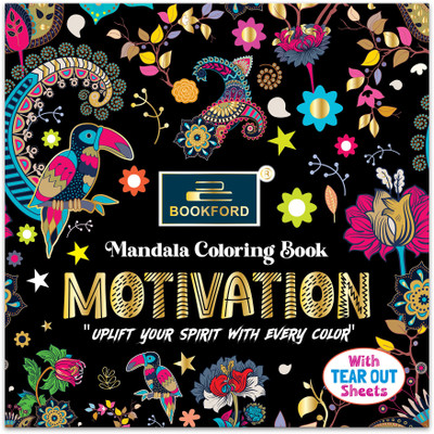 Mandala Coloring book Motivation uplift your spirit with every color for kids(Paperback, BOOKFORD PUBLICATIONS PRIVATE LIMITED)