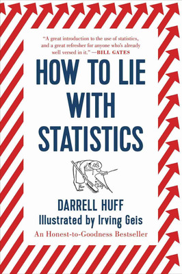 How To Lie With Statistics(Paperback, Darrell Huff)