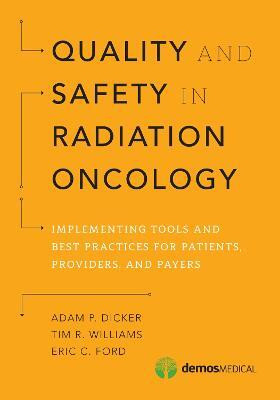 Quality and Safety in Radiation Oncology(English, Paperback, unknown)