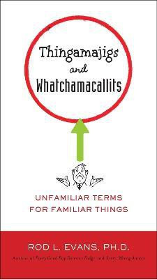 Thingamajigs and Watchamacallits(English, Paperback, Harrison Mim)