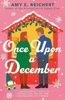 Once Upon A December(English, Paperback, Reichert Amy E.)