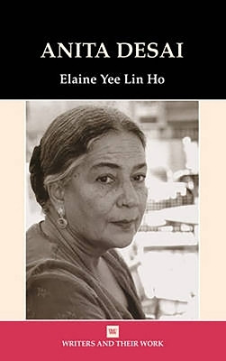 Anita Desai(English, Paperback, Ho Elaine Yee Lin)