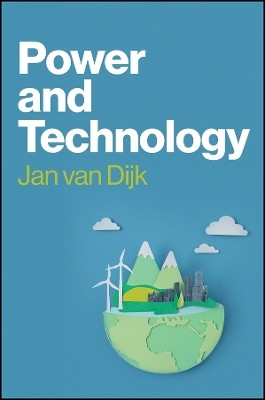 Power and Technology(English, Paperback, van Dijk Jan)