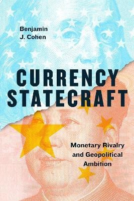 Currency Statecraft(English, Paperback, Cohen Benjamin J.)