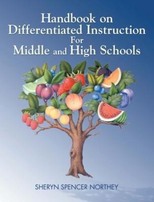 Handbook on Differentiated Instruction for Middle & High Schools(English, Paperback, Spencer-Waterman Sheryn)