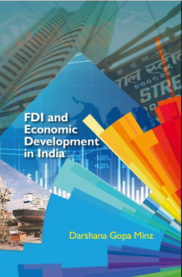 FDI and Economic Development in India(Paperback, Darshana Gopa Minz)