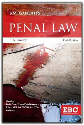 B M Gandhi's Indian Penal Code Fifth Edition 2023(Paperback, K.A. Pandey, B M Gandhi)