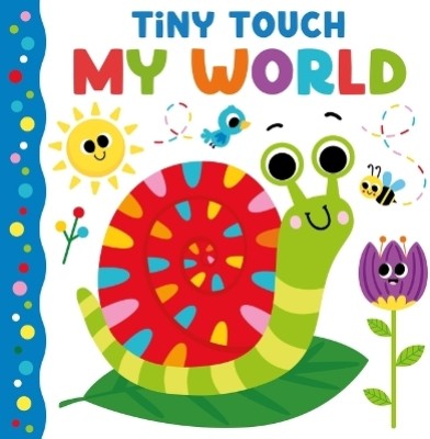 Tiny Touch My World(English, Board book, unknown)