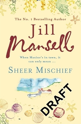 Sheer Mischief(English, Paperback, Mansell Jill)
