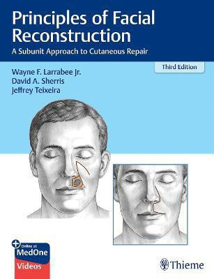 Principles of Facial Reconstruction(English, Hardcover, Larrabee Wayne F. Jr.)
