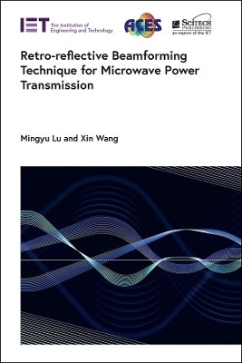 Retro-reflective Beamforming Technique for Microwave Power Transmission(English, Hardcover, Lu Mingyu)