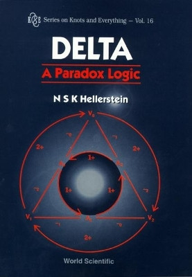 Delta: A Paradox Logic(English, Hardcover, Hellerstein Nathaniel S)