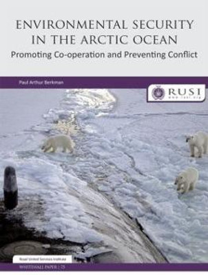 Environmental Security in the Arctic Ocean(English, Paperback, Berkman Paul)