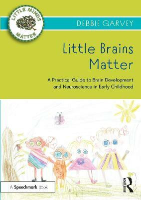 Little Brains Matter(English, Paperback, Garvey Debbie)