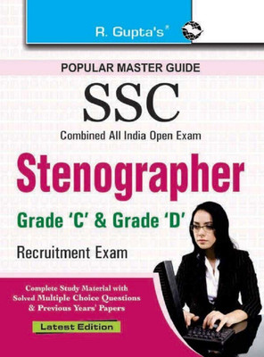Ssc Stenographer Grade 'C' and Grade 'D' Combined All India Open Examination Guide  - [OLD EDITION] OLD EDITION Edition(English, Paperback, Gupta R.)