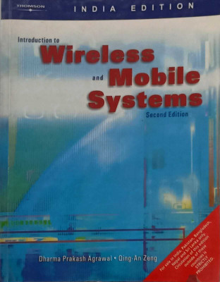 Introduction to Wireless and Mobile Systems 1st Edition(English, Paperback, Agrawal Dharma P.)