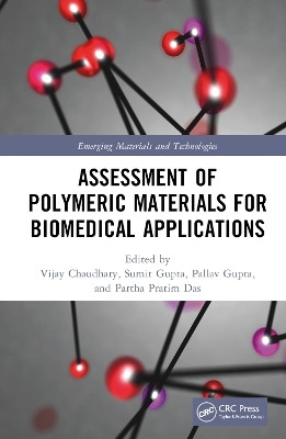 Assessment of Polymeric Materials for Biomedical Applications(English, Hardcover, unknown)