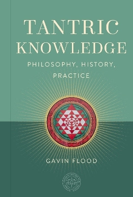 Tantric Knowledge(English, Hardcover, Flood Gavin)