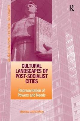 Cultural Landscapes of Post-Socialist Cities(English, Hardcover, Czepczynski Mariusz)
